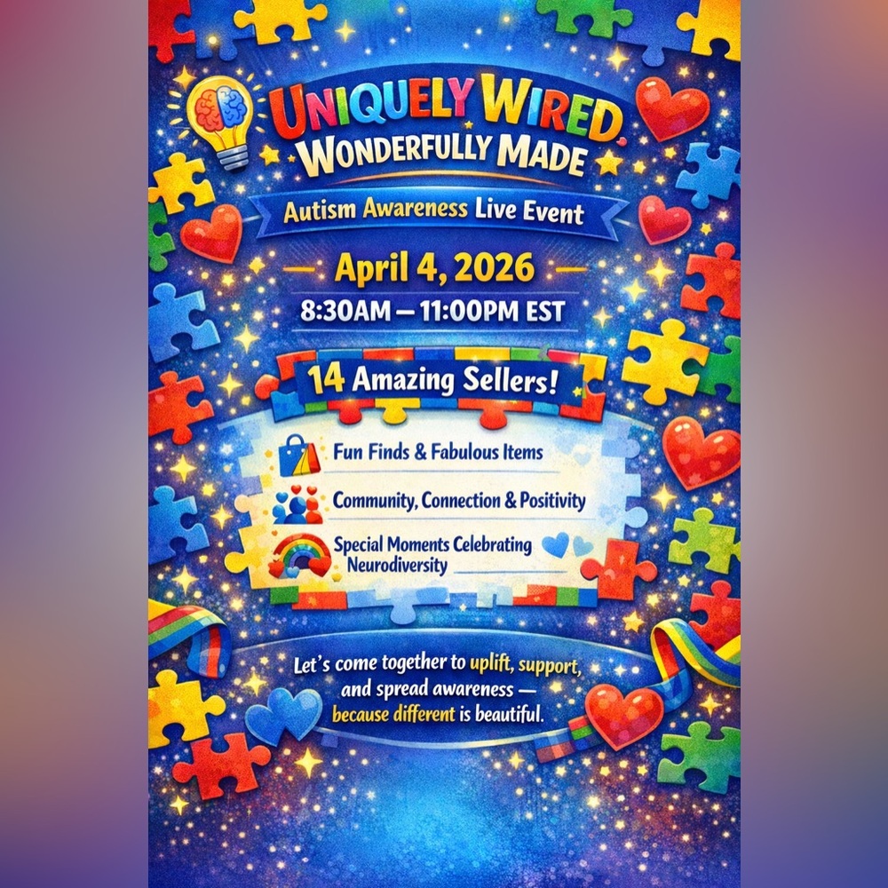 4/4 Uniquely Wired Wonderfully Made!! All Day Autism Awareness Event!!